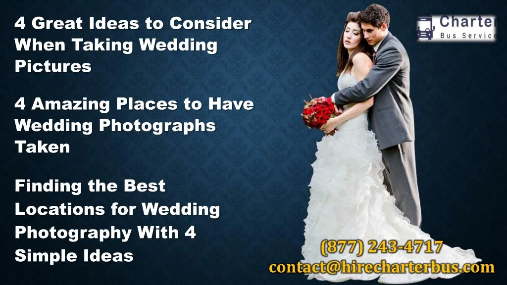 4 great ideas to consider when taking wedding