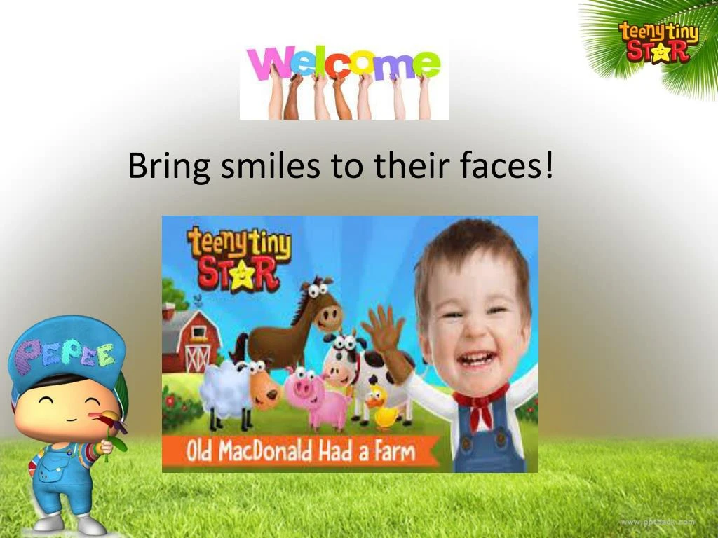 bring smiles to their faces