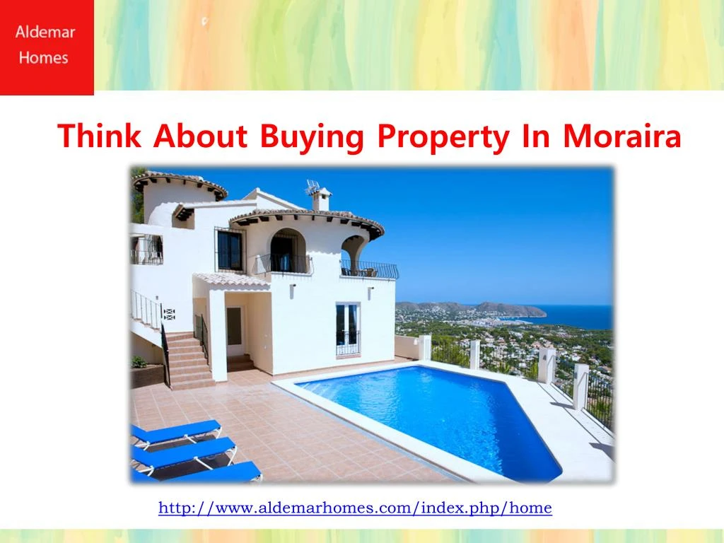 think about buying property in moraira