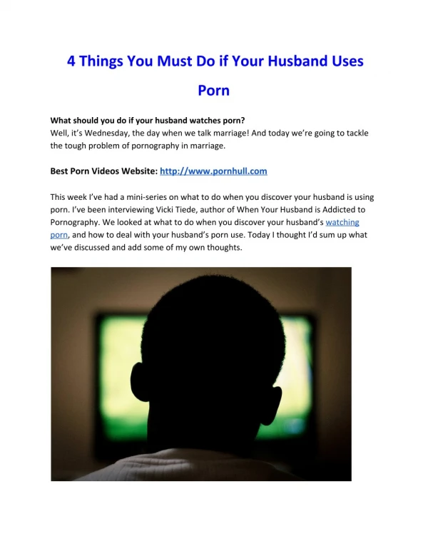 4 Things You Must Do if Your Husband Uses Porn