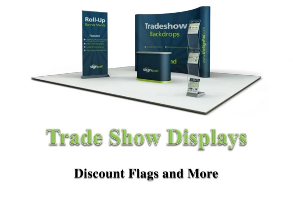 Trade Show Displays| Table Drapes- Discount Flags & More
