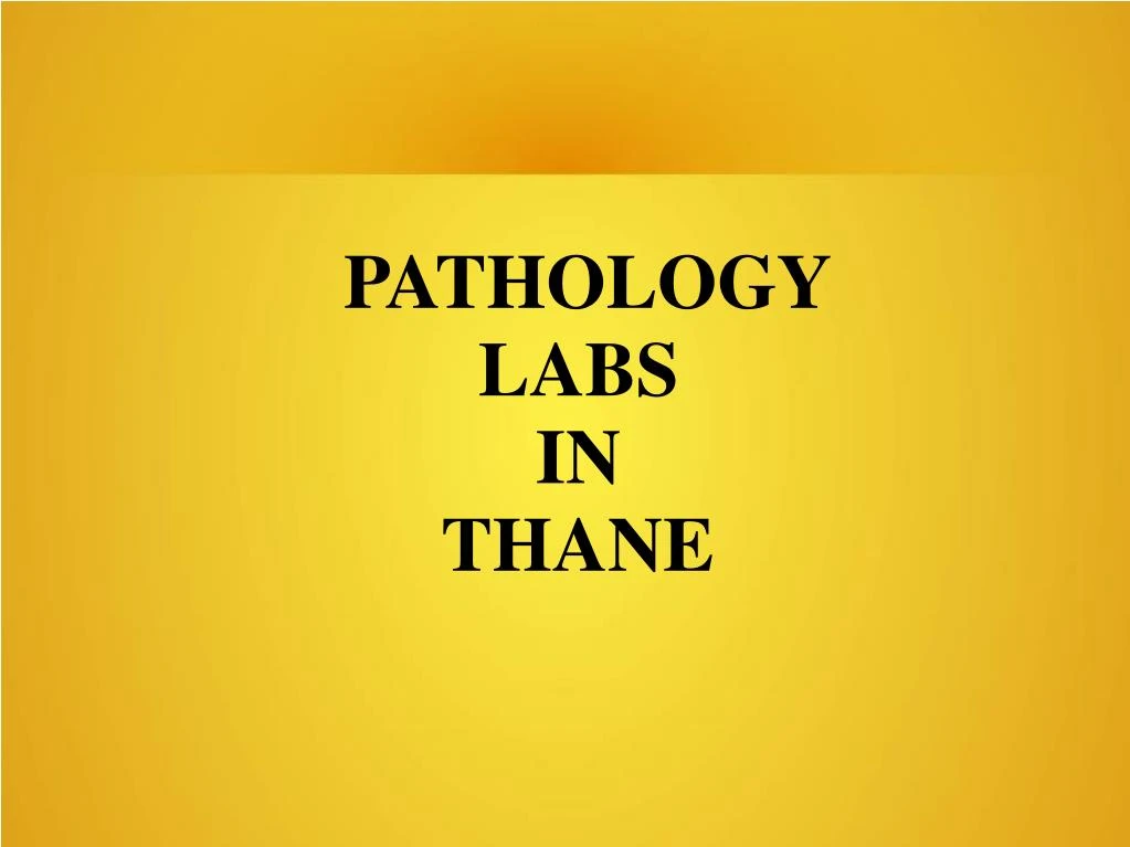 pathology labs in thane