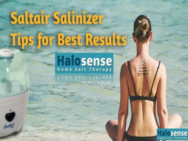 Saltair Salinizer Tips for Best Results