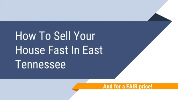 How To Sell Your House Fast In East Tennessee