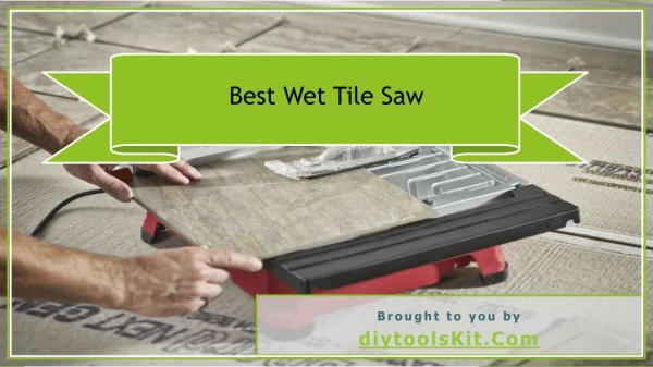 Best Tile Saw for the Money