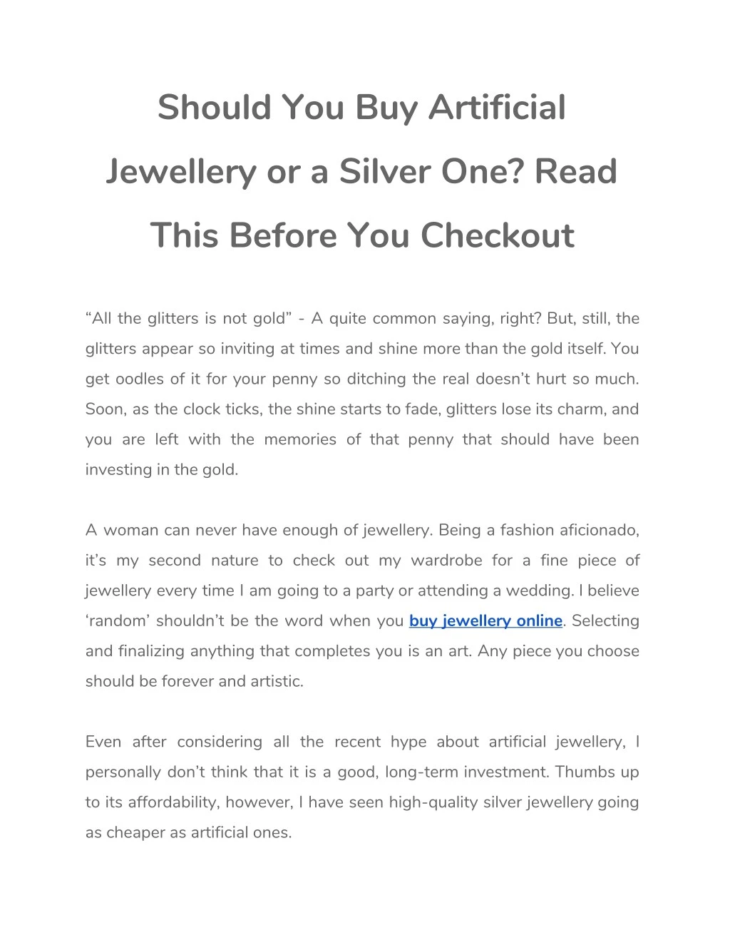should you buy artificial jewellery or a silver