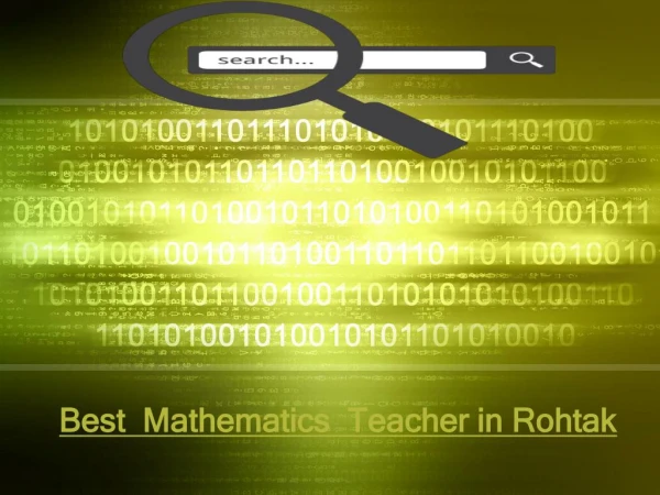 Best mathematics Teacher in Rohtak