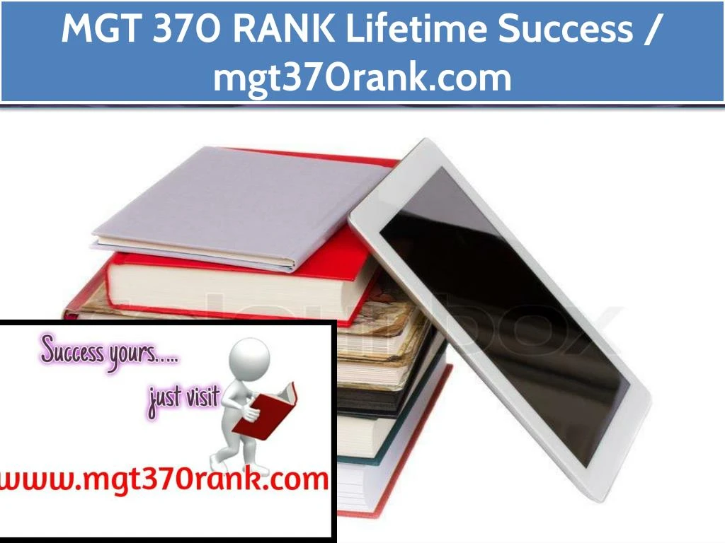 mgt 370 rank lifetime success mgt370rank com