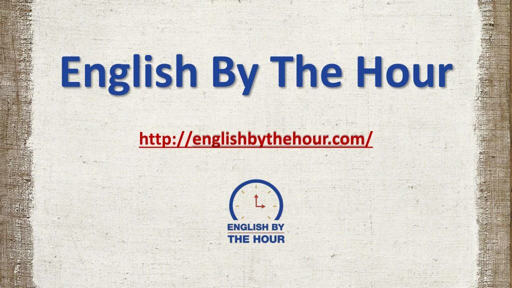 english by the hour