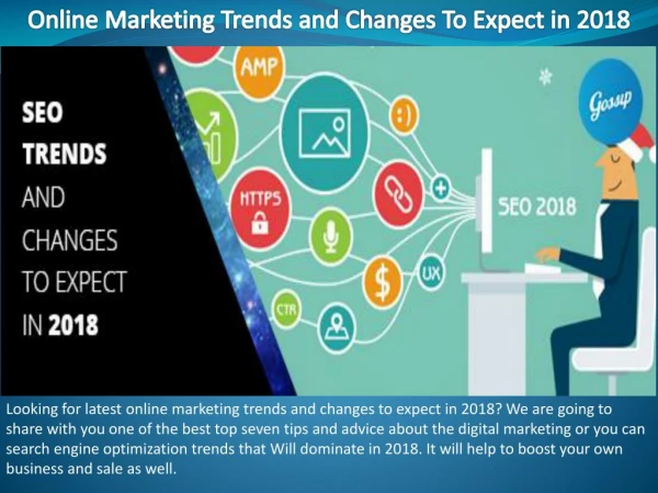 Online Marketing Trends and Changes To Expect in 2018