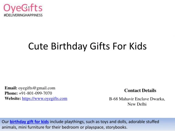 Cute Birthday Gifts For Kids