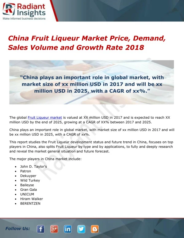 China Fruit Liqueur Market Price, Demand, Sales Volume and Growth Rate 2018