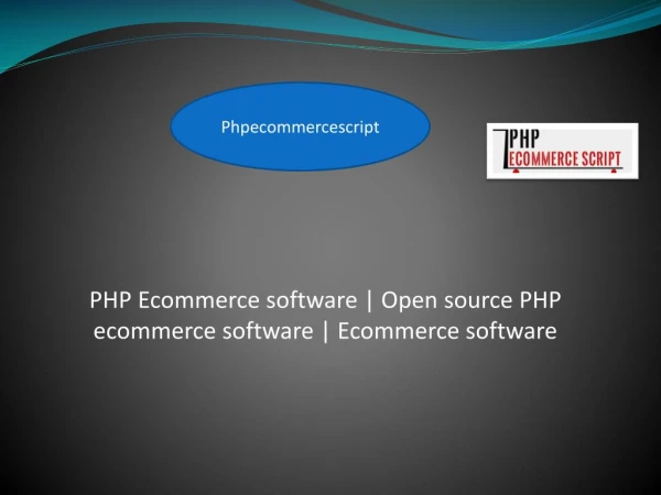 PHP Ecommerce software | Open source PHP ecommerce software | Ecommerce software