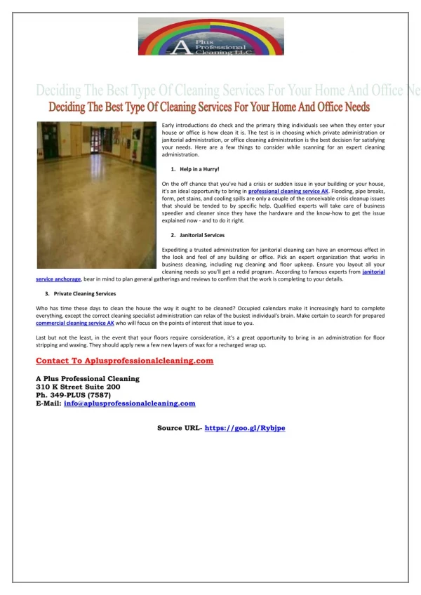 Deciding The Best Type Of Cleaning Services For Your Home And Office Needs
