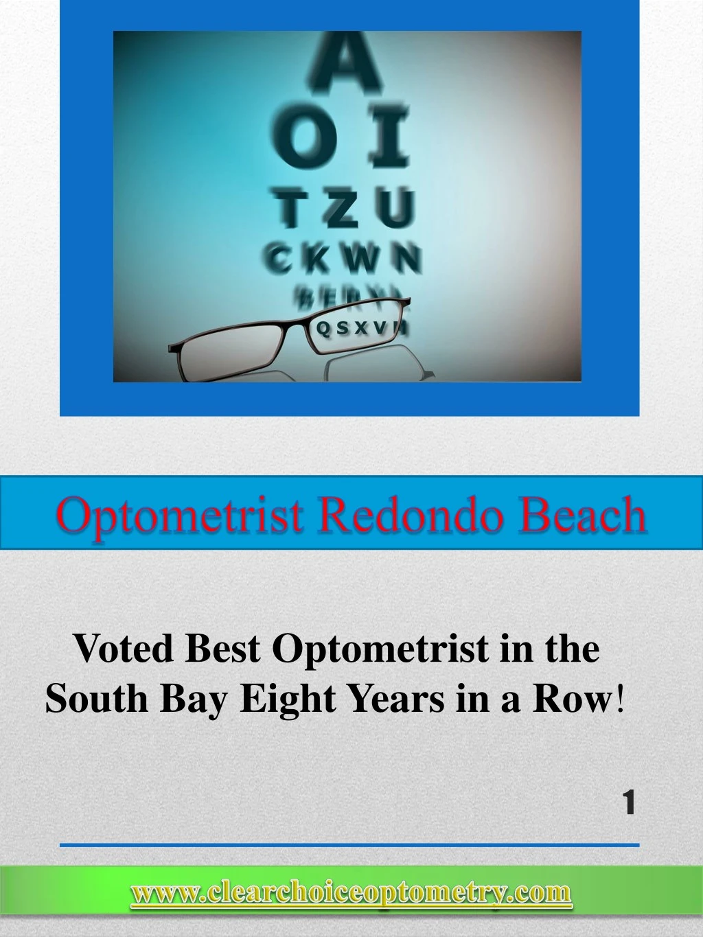 voted best optometrist in the south bay eight