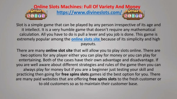 Online Slots Machines: Full Of Variety And Money