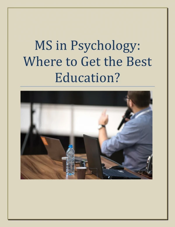 MS in Psychology: Where to Get the Best Education?