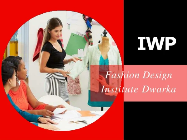 Fashion Design Institute Dwarka