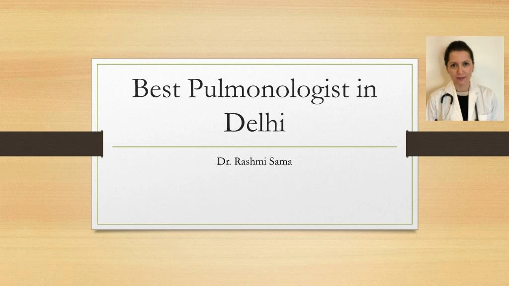 best pulmonologist in delhi