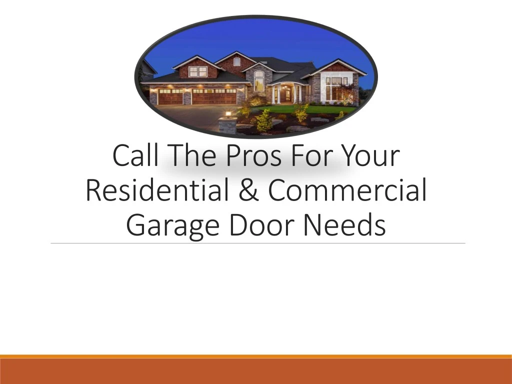 call the pros for your residential commercial