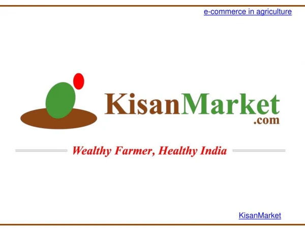 Kisan Market- Online Agriculture Marketing| Selling Agricultural land