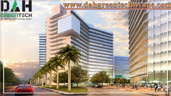 DAH Greentech NX One Noida-DAH Group Comes up with New to Work Concept