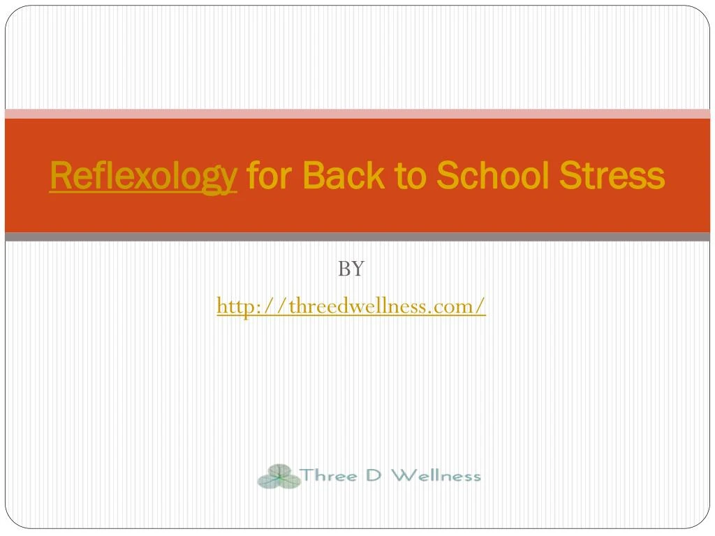reflexology for back to school stress