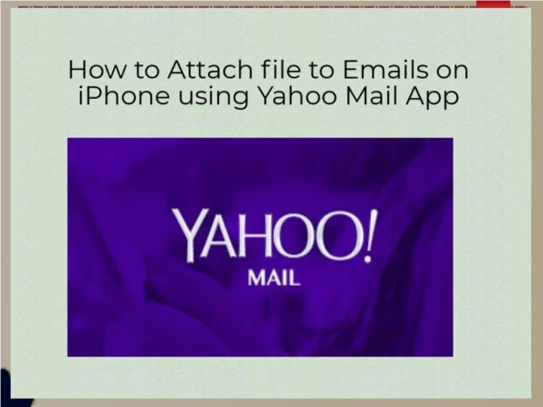 Yahoo Mail Attachment Issue | Yahoo Online Help Live Chat