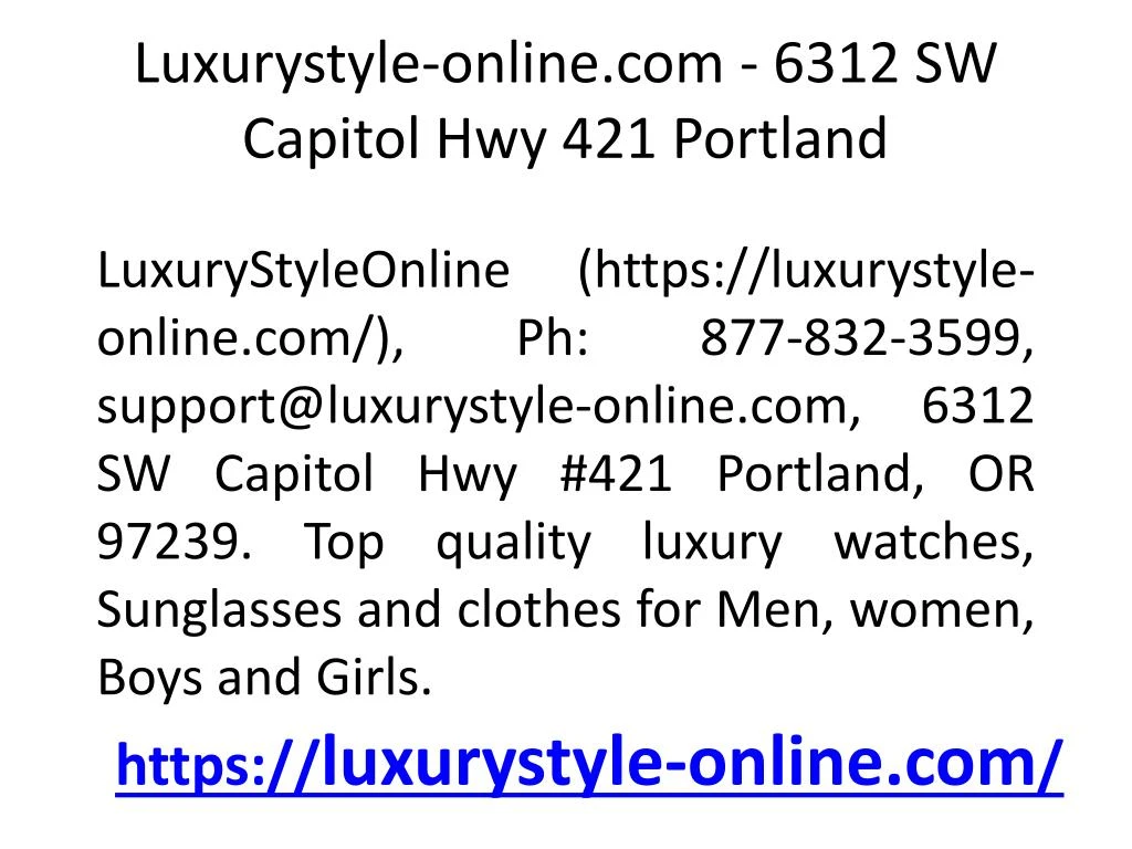 luxurystyle online com 6312 sw capitol hwy 421 portland