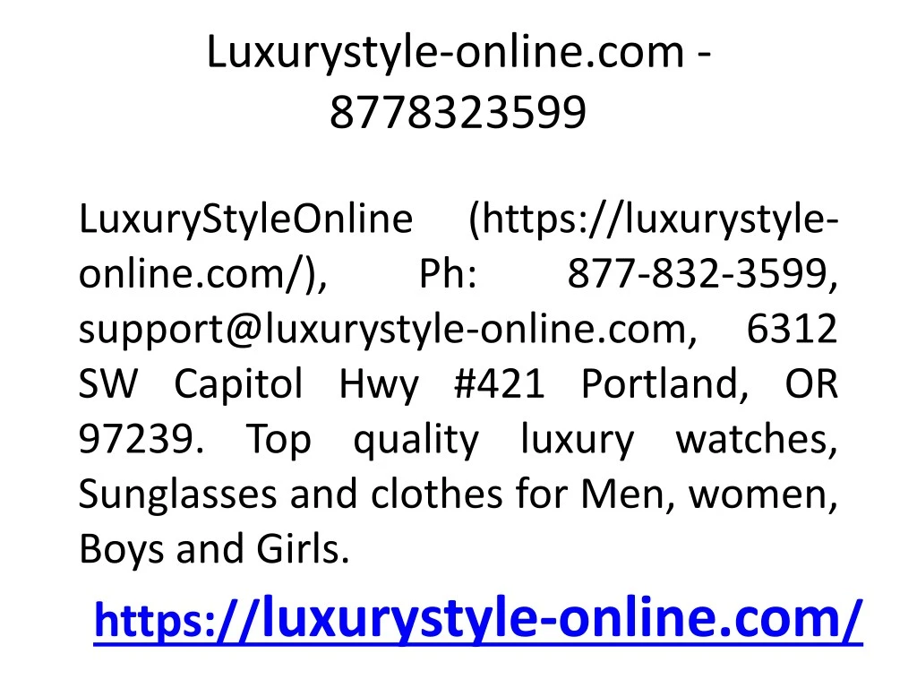 luxurystyle online com 8778323599