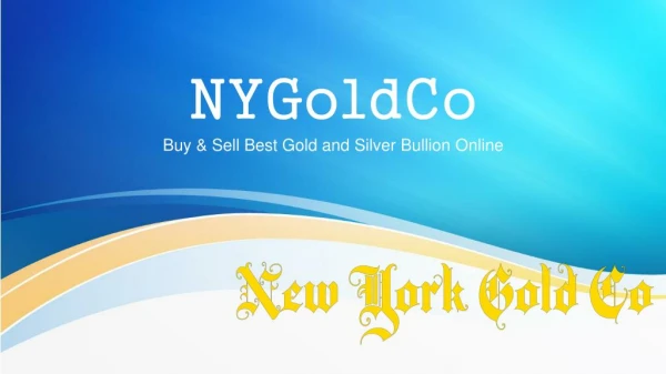 Live Gold and Silver prices in Nygoldco