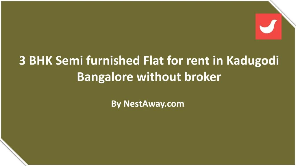 3 bhk semi furnished flat for rent in kadugodi