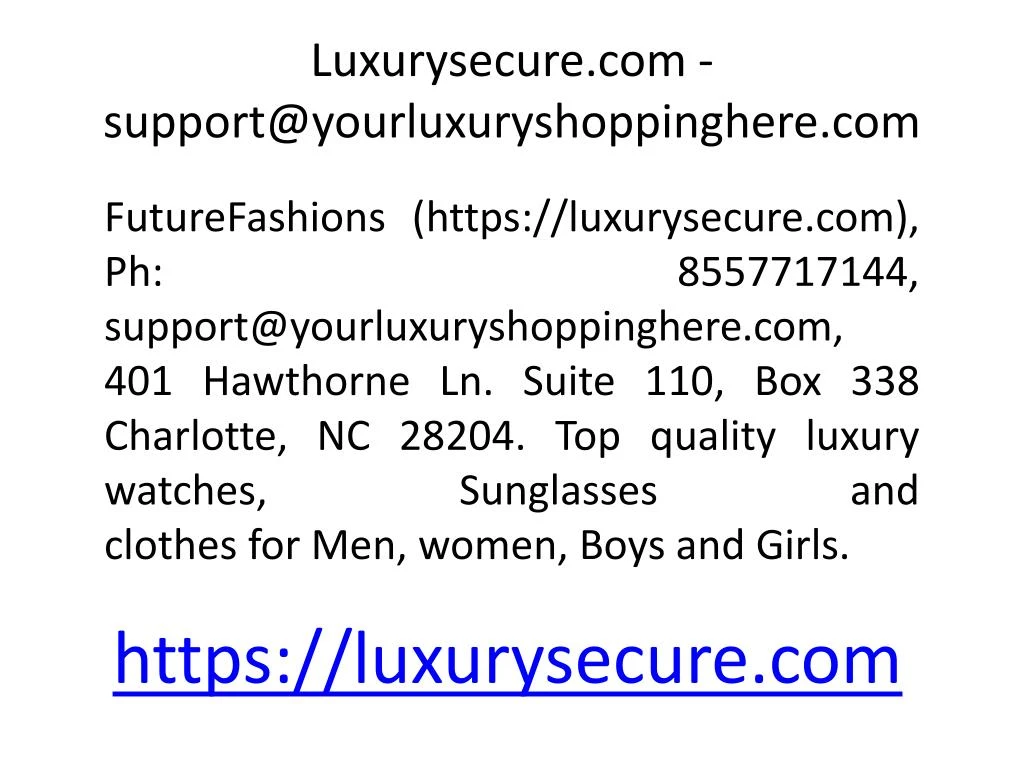 luxurysecure com support@yourluxuryshoppinghere com
