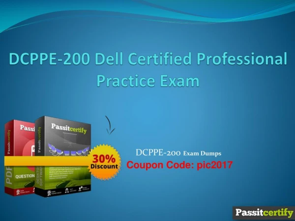 DCPPE-200 Dell Certified Professional Practice Exam