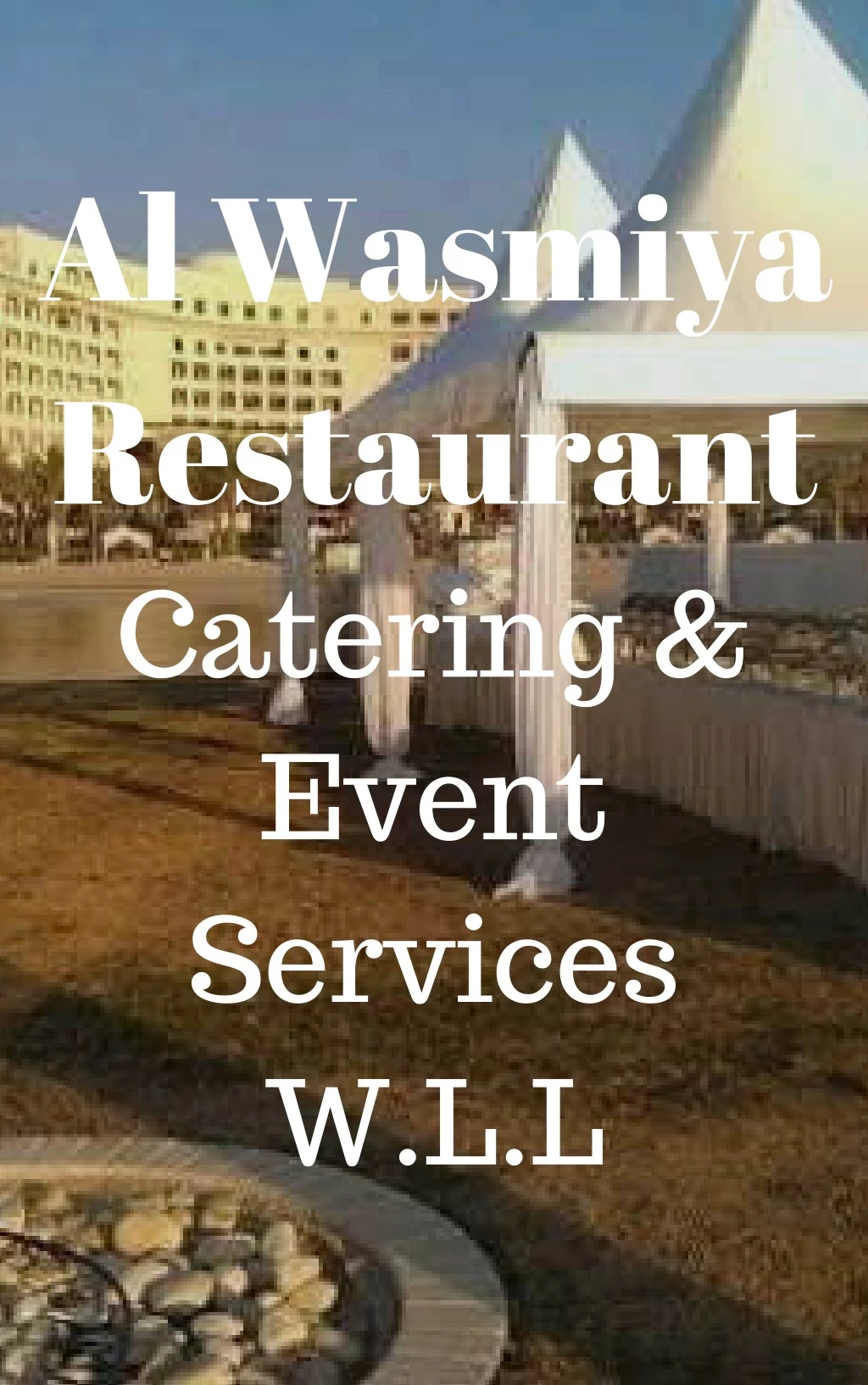 al wasmiya restaurant catering event services