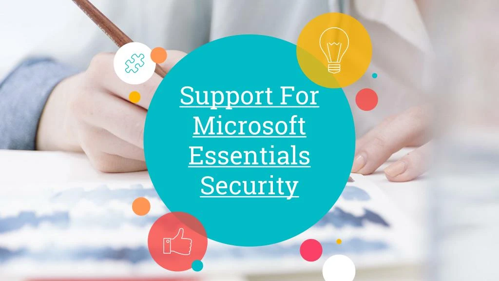 support for microsoft essentials security