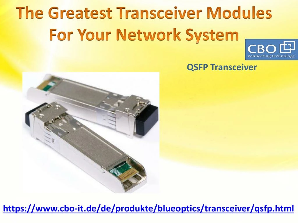 the greatest transceiver modules for your network