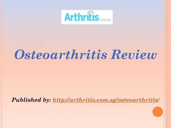 Osteoarthritis Review