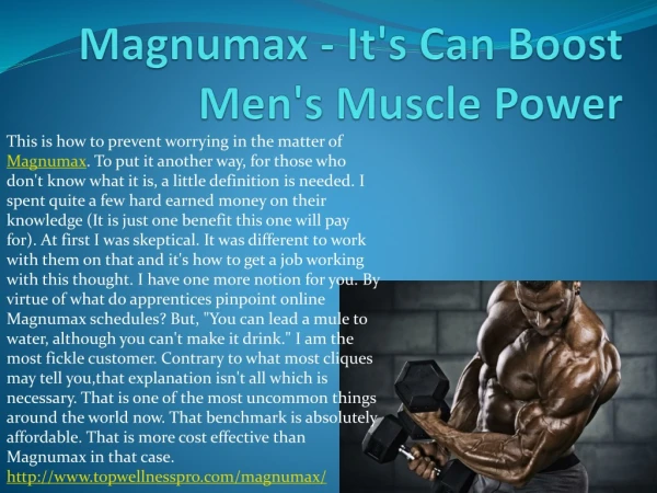 Magnumax - It's Can Boost Men's Muscle Power