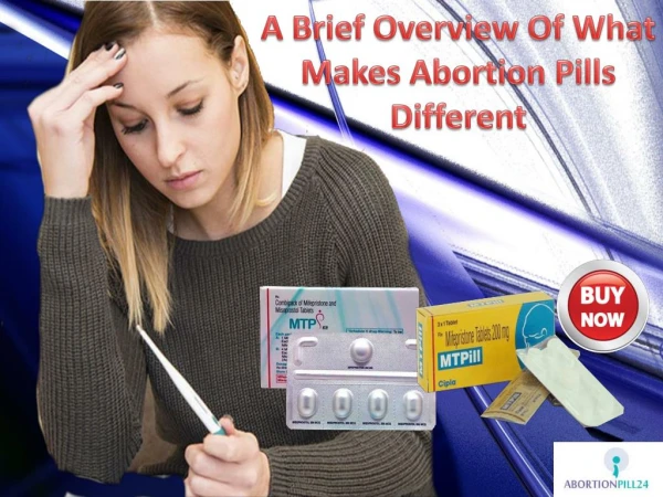 A Brief Overview Of What Makes Abortion Pills Different