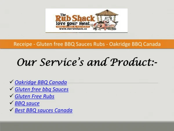 Receipe - Gluten free BBQ Sauces Rubs - Oakridge BBQ Canada