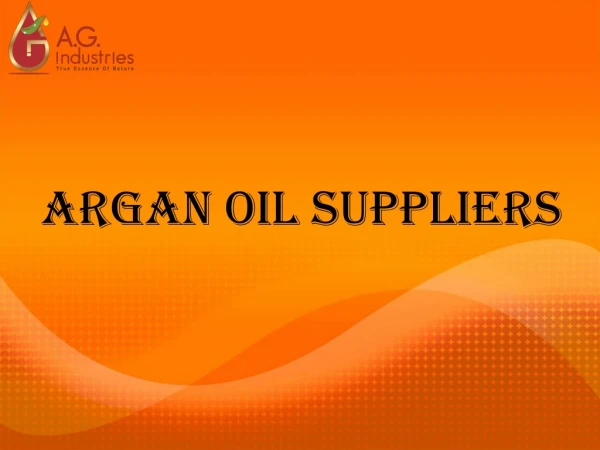 Argan Oil Suppliers