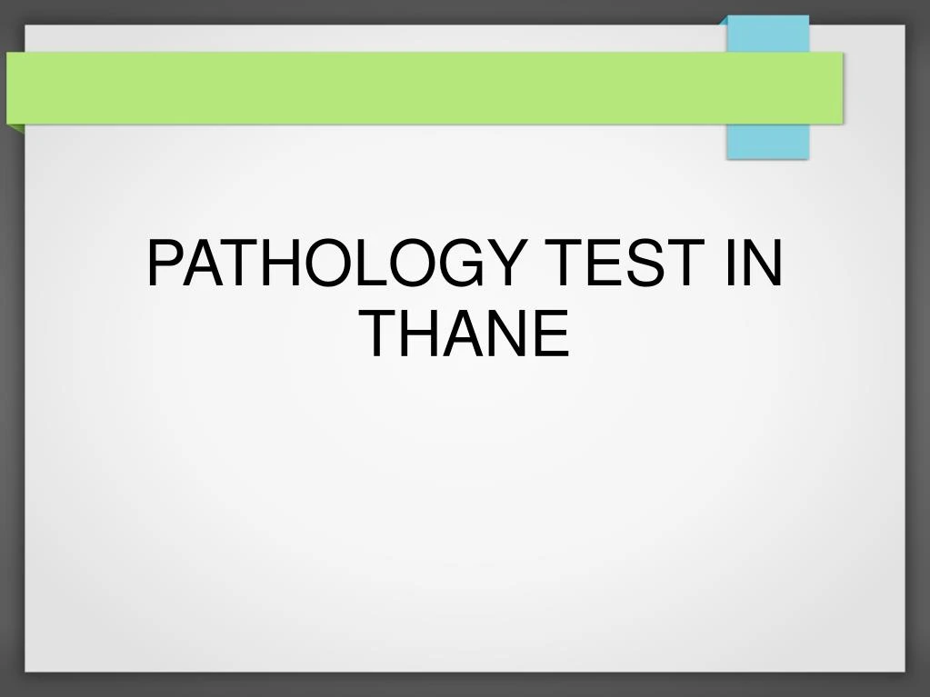 pathology test in thane