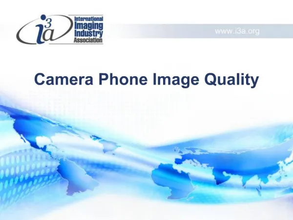 Camera Phone Image Quality