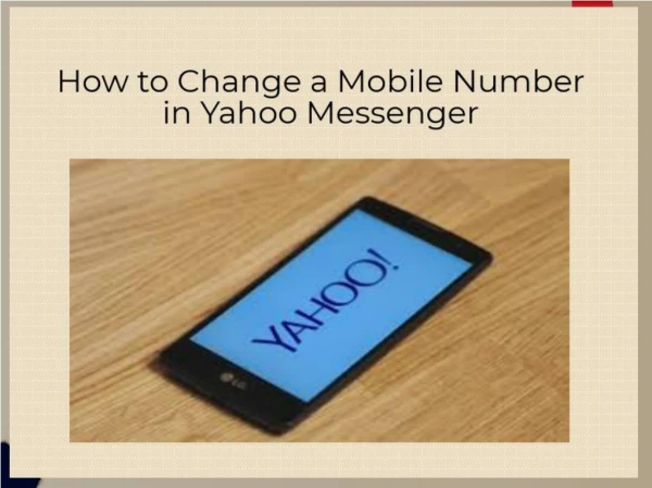 Guide to Change a Mobile Number in Yahoo Messenger
