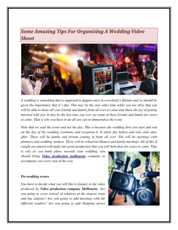 Some Amazing Tips For Organizing A Wedding Video Shoot