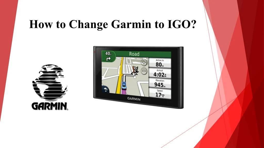 how to change garmin to igo