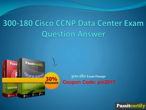 300-180 Cisco CCNP Data Center Exam Question Answer