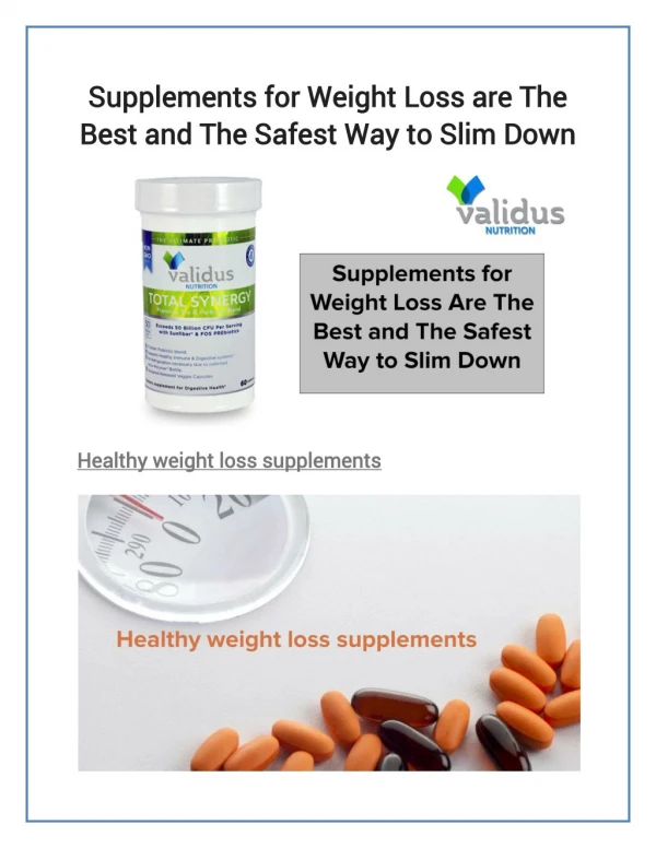 Supplements for Weight Loss are The Best and The Safest Way to Slim Down