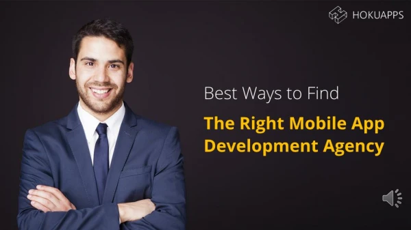 Best Ways to Find The Right Mobile App Development Agency